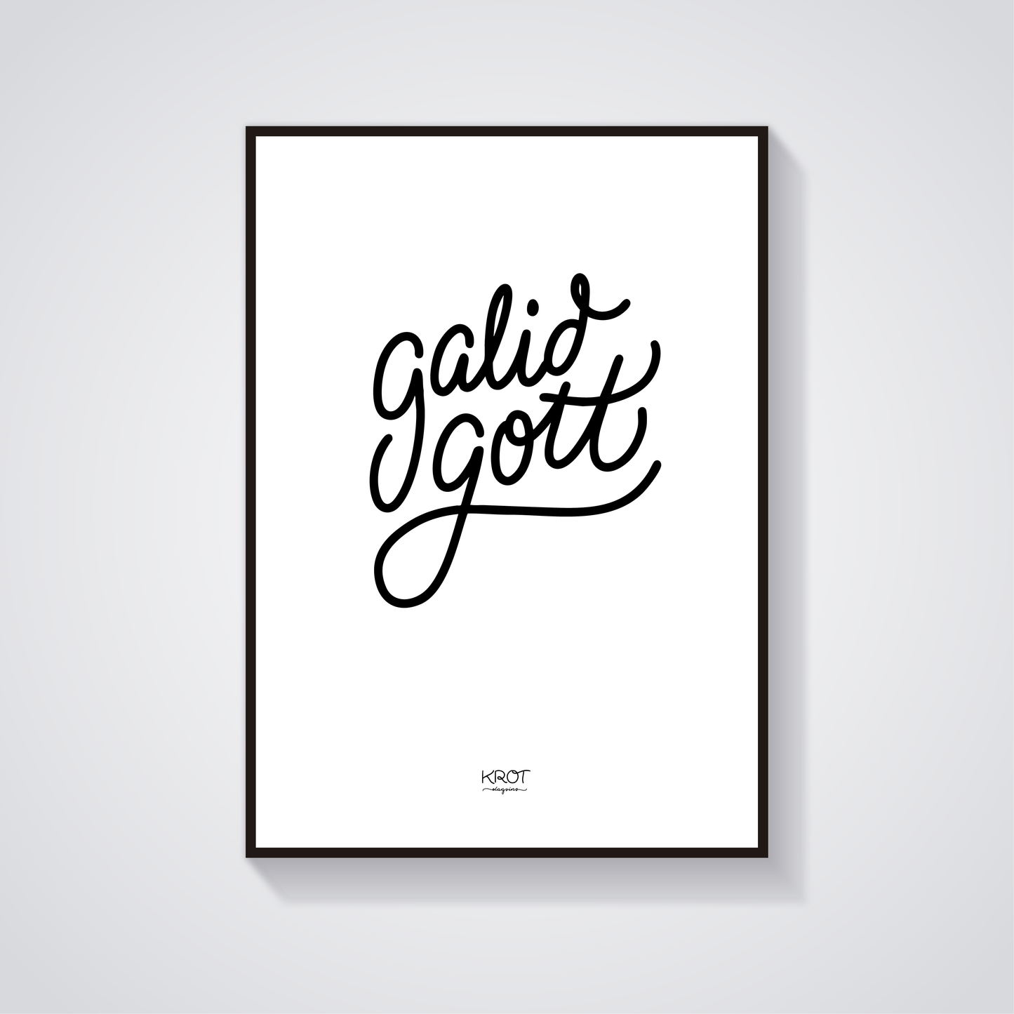 Galið gott - stafrænt veggspjald til að prenta út