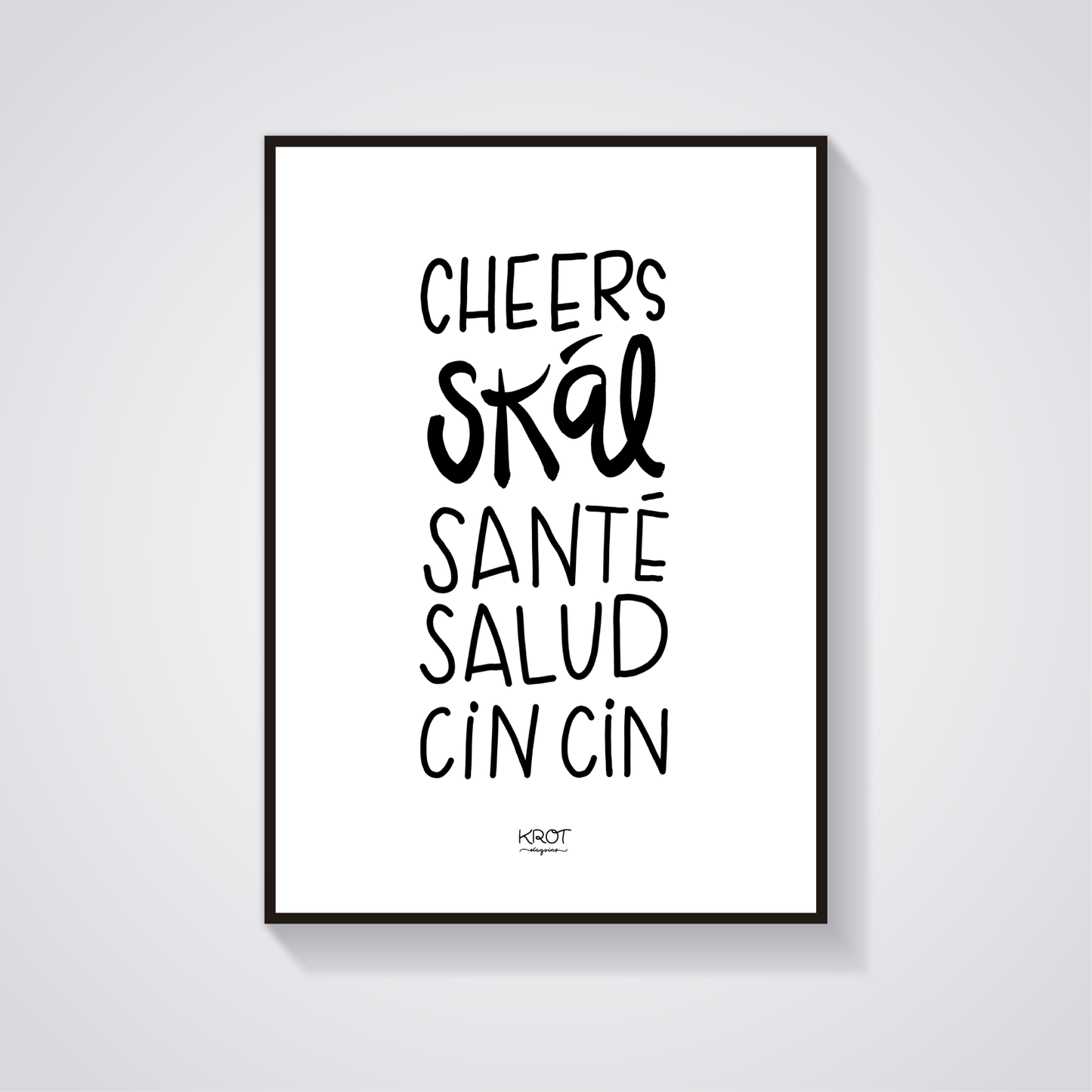Cheers, skál, sante... - stafrænt veggspjald til að prenta út